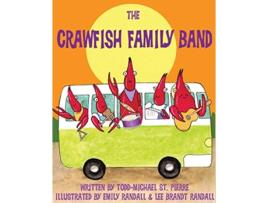 Livro The Crawfish Family Band de ToddMichael St Pierre (Inglês)