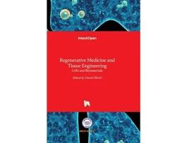 Livro Regenerative Medicine and Tissue Engineering de Sandra Hofmann e Marcos Garcia-Fuentes (Inglês - Capa Dura)