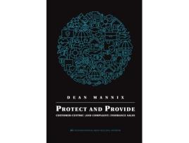 Livro Protect and Provide: Customer-Centric (and Compliant) Insurance Sales Dean Mannix (Inglês)