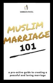 Livro Muslim Marriage 101 A proactive guide to creating a peaceful and loving marriage de Shireen Patel (Inglês)