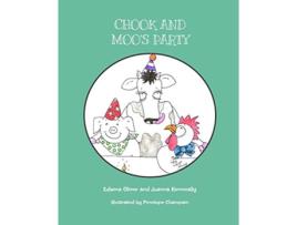 Livro Chook and Moos Party Tales of Chook and Moo de Joanna Kenneally Edwina Oliver (Inglês)