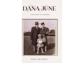 Livro Dana June: A Leap into the Unknown Dana McCown (Inglês)