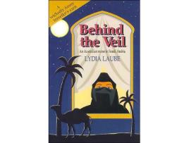 Livro Behind the Veil An Australian Nurse in Saudi Arabia de Lydia Laube (Inglês)