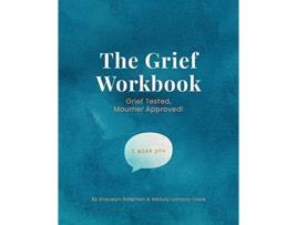 Livro The Grief Workbook de Gracelyn Bateman Melody LomboyLowe (Inglês)