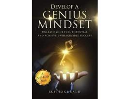 Livro Develop a Genius Mindset Unleash Your Full Potential and Achieve Unimaginable Success de Jr Fitzgerald (Inglês)