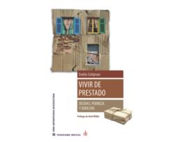 Livro Vivir De Prestado. Deudas, Pobreza Y Derecho de Emilia Schijman (Espanhol)
