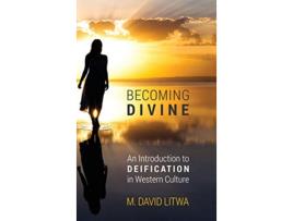 Livro Becoming Divine de M David Litwa (Inglês)