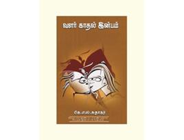 Livro Valar Kadhal Inbam de K S Suthakar (Tâmil)