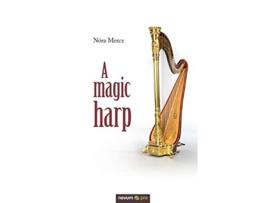 Livro A magic harp de Nóra Mercz (Inglês)