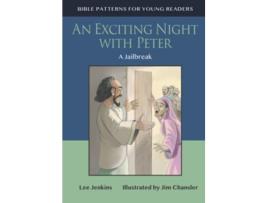 Livro An Exciting Night with Peter A Jailbreak Bible Patterns for Young Readers de Lee Jenkins (Inglês)