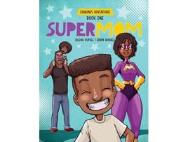 Livro Supermom diverse picture book series Edmunds Adventures de Jalena Dupree (Inglês)