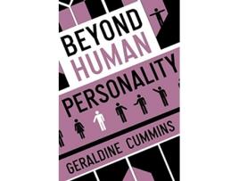 Livro Beyond Human Personality de Geraldine Cummins (Inglês)