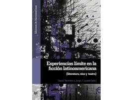 Livro Experiencias Límite En La Ficción LatinoamÉrica de Vários Autores