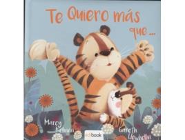 Livro Te Quiero Más Que.. de Vários Autores (Espanhol)