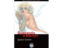 Livro Buscando A Marilyn de Ignacio Carrión (Espanhol)