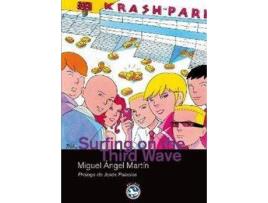 Livro Surfing On The Third Wave de Miguel Angel Martín (Espanhol)