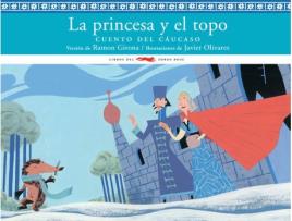 Livro La Princesa Y El Topo de Ramon Girona (Espanhol)
