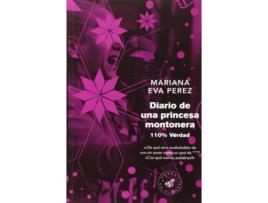 Livro Diario De Una Princesa Montonera
