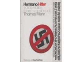 Livro Hermano Hitler Y Otros Escritos Sobre La Cuestión Judía de Thomas Mann