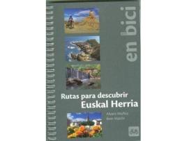 Livro Rutas Para Descubrir Euskal Herria En Bici de Ibon Muñoz Gabilondo Alvaro Martín Alvarez