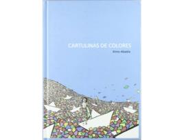 Livro Cartulinas De Colores de Ximo Abadia (Espanhol)