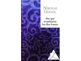 Livro Por Qué Se Pelearon Los Dos Ivanes