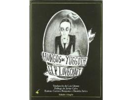 Livro Hongos De Yugoth de Howard Phillips Lovecraft (Espanhol)