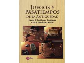 Livro Juegos y pasatiempos de la antigüedad de Vários Autores (Espanhol - 2016)