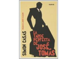 Livro La Tarde Perfecta De José Tomás de Simon Casas