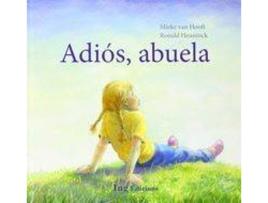 Livro Adios Abuela de Mieke Van Hooft (Espanhol)