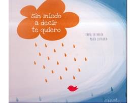 Livro Sin Miedo A Decir Te Quiero
