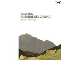 Livro Al Borde Del Camino de Seumas O'Kelly (Espanhol)