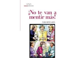 Livro No Te Van A Mentir Más