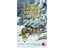 Livro Lobos Tambien Lloran