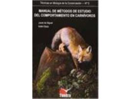 Livro Manual De Metodos De Estudio Del Comportamiento En Carnivoro de De Miguel (Espanhol)