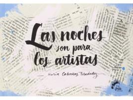 Livro Las Noches Son Para Los Artistas