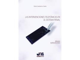 Livro Intervenciones Telefonicas En El Sistema Penal