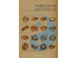 Livro Parpadeos Lunáticos de Javier Vegas Fernández