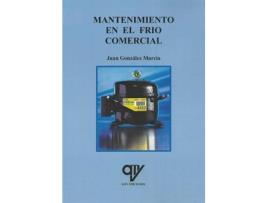 Livro Mantenimiento En El Frío Comercial de Juan González Murcia (Espanhol)