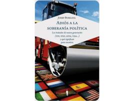 Livro Adiós A La Soberanía Política de José Brugaya    