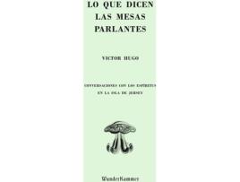 Livro Lo Que Dicen Las Mesas Parlantes