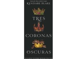 Livro Tres coronas oscuras de Kendare Blake