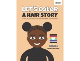 Livro Lets Color a Hair Story de Shawnta Smith Sayner (Inglês)