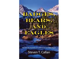 Livro Badges Bears and Eagles de Steven T Callan (Inglês)