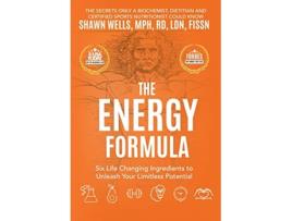 Livro The ENERGY Formula de Shawn Wells (Inglês - Capa Dura)