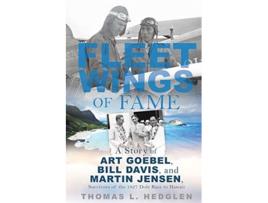 Livro Fleet Wings of Fame de Thomas L Hedglen (Inglês)