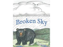Livro Broken Sky de Nancy Crumley (Inglês)
