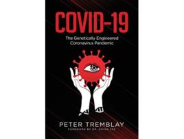 Livro Covid19 The Genetically Engineered Pandemic de Peter Tremblay (Inglês)