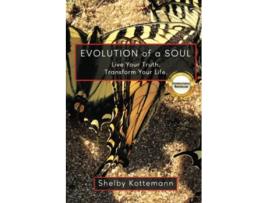 Livro Evolution of a Soul Live Your Truth Transform Your Life de Shelby Kottemann (Inglês)