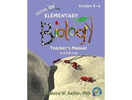 Livro Focus On Elementary Biology Teachers Manual 3rd Edition de Rebecca W Keller Phd (Inglês)